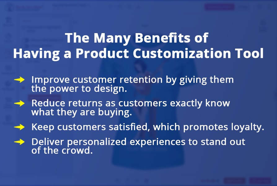 The Many Benefits of Having a Product Customization Tool