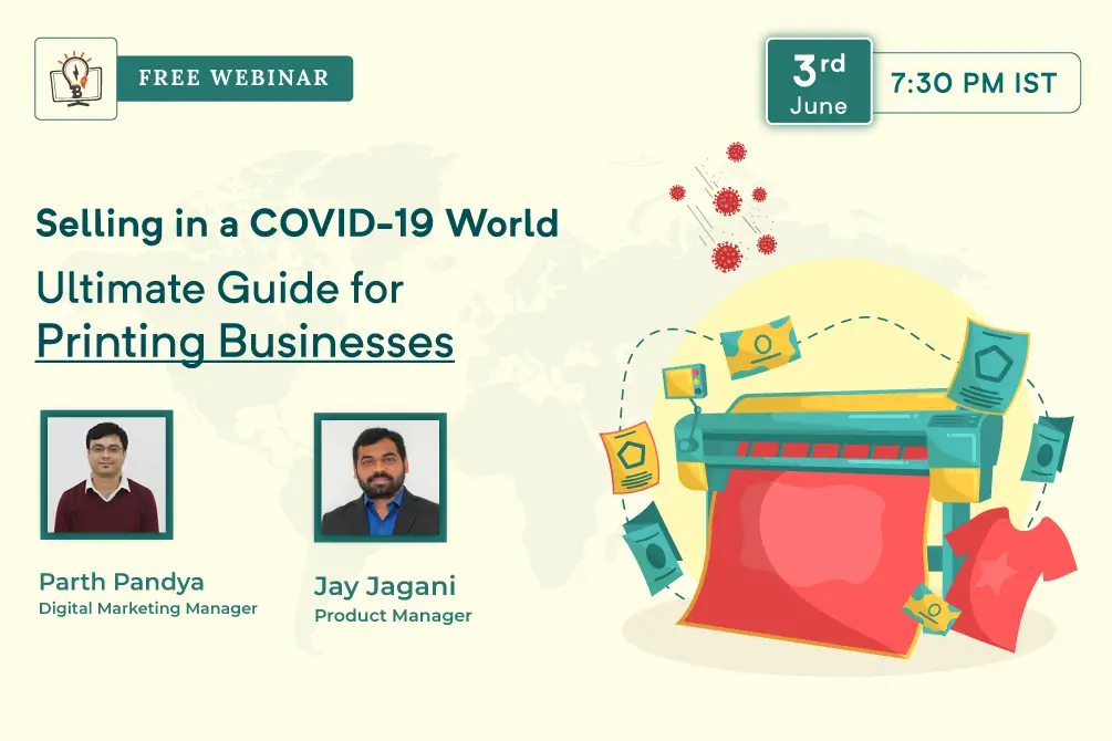 Selling in a COVID-19 World: Ultimate Guide for Printing Businesses