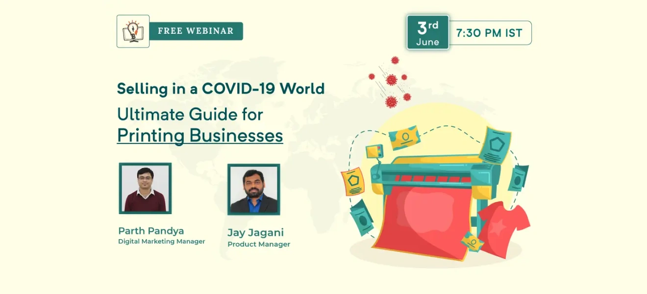 Selling in a COVID-19 World: Ultimate Guide for Printing Businesses